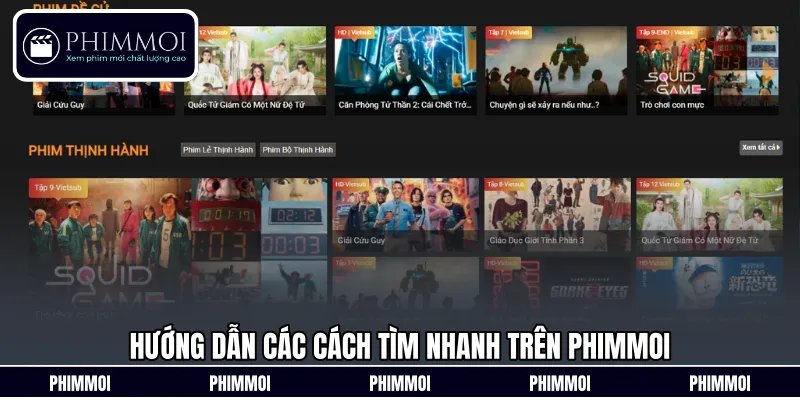 Hướng dẫn các cách tìm nhanh trên Phimmoi